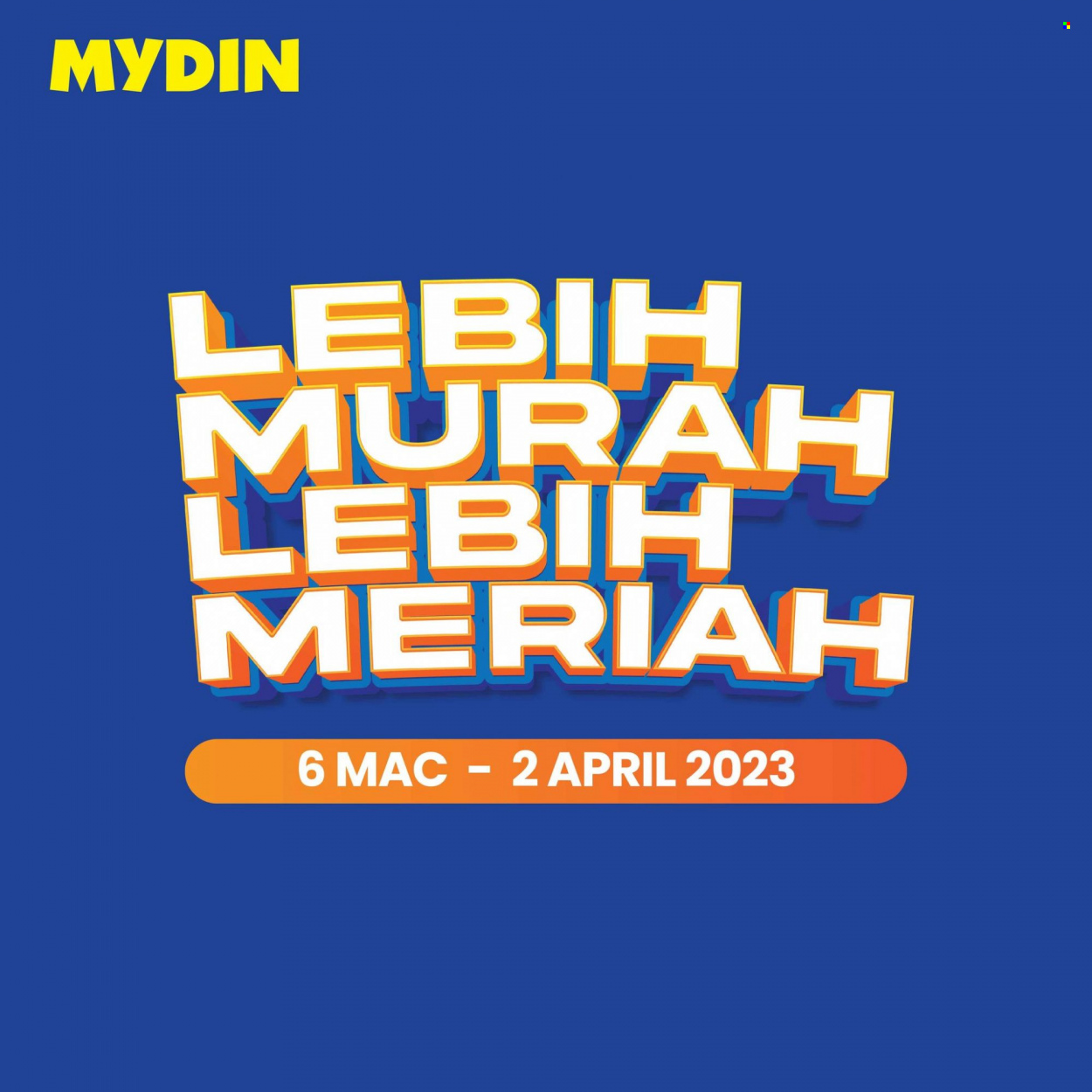 Iklan Mydin - 06.03.2023 - 02.04.2023. Halaman 1.
