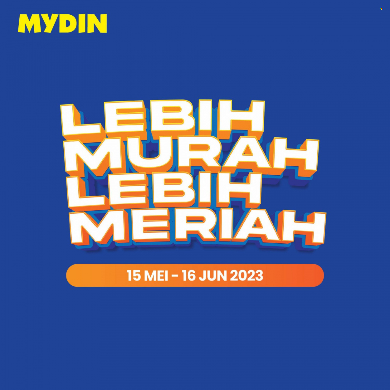 Iklan Mydin - 15.05.2023 - 16.06.2023. Halaman 1.